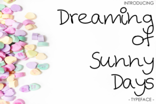 Dreaming of Sunny Days: A Natural Script Handwritten Font